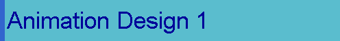  Animation Design 1 