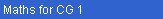  Maths for CG 1 