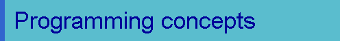   Programming concepts 